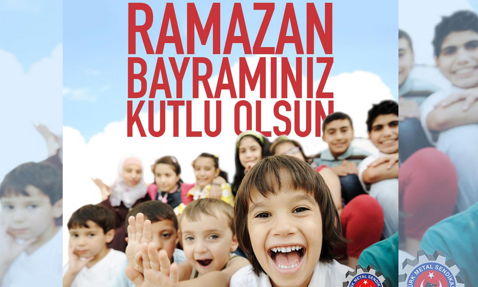 RAMAZAN BAYRAMINIZ KUTLU OLSUN