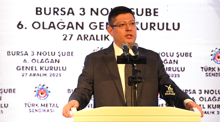 BURSA 3 NOLU ŞUBEMİZİN 6. OLAĞAN GENEL KURULU TOPLANDI