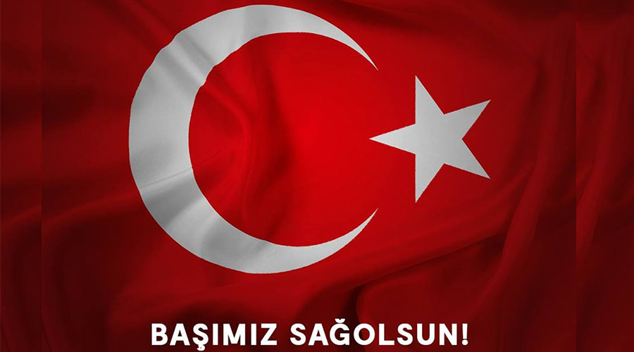 BAŞIMIZ SAĞOLSUN!