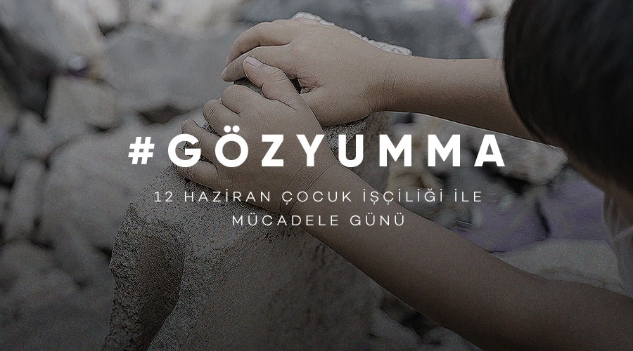 GÖZ YUMMA!