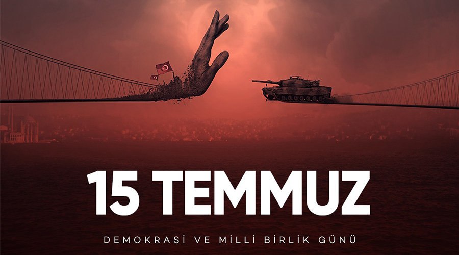 15 TEMMUZ DEMOKRASİ VE BİRLİK GÜNÜ!