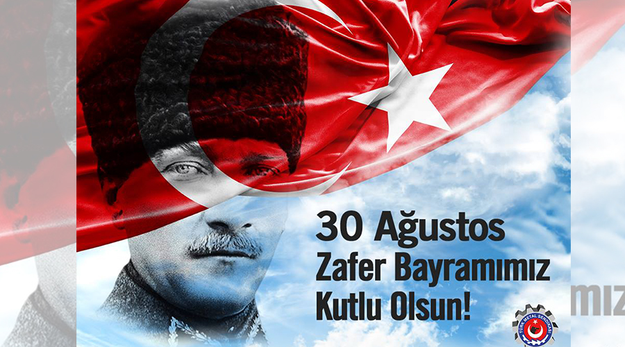 30 AĞUSTOS ZAFER BAYRAMIMIZ KUTLU OLSUN