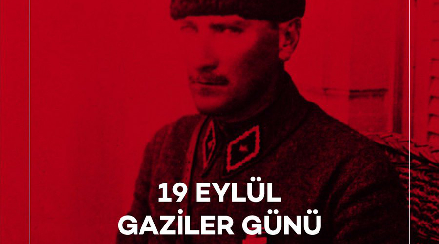 19 EYLÜL GAZİLER GÜNÜ